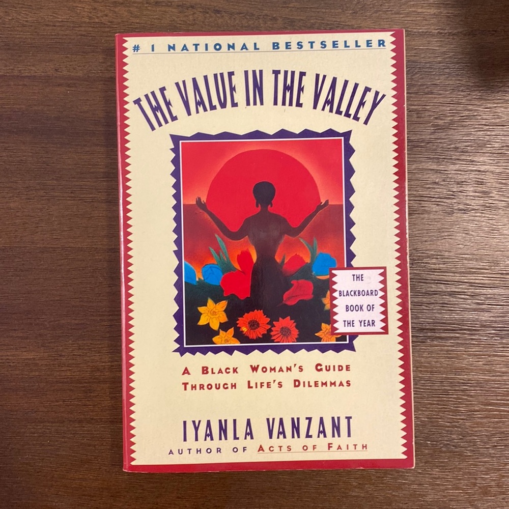 The Value in the Valley: A Black Women’s Guide Through Life’s Dilemmas